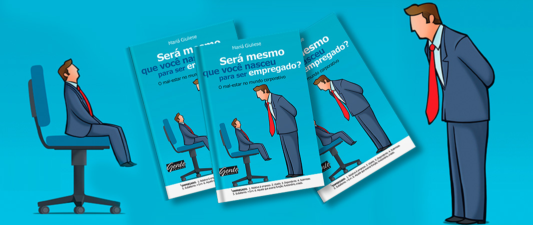 Livro - Sera mesmo que voce nasceu para ser empregado?
